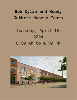 Bob Dylan & Woody Guthrie Museum Tours (CR)