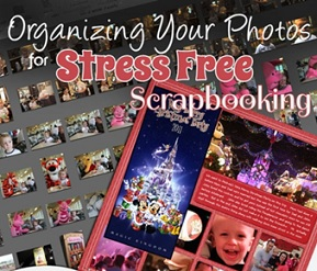 Photo Organization & Beginning Scrapbooking