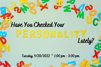 Have You Checked Your Personality Lately?