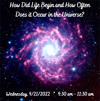 How Did Life Begin and How Often Does it Occur in the Universe?