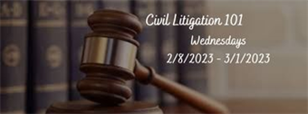 Civil Litigation 101: Know What to Expect, Whatever Side You Are On